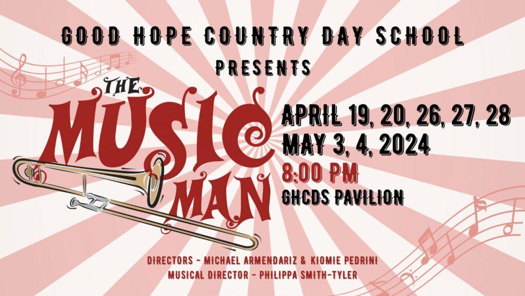 The Music Man at Good Hope Country Day School