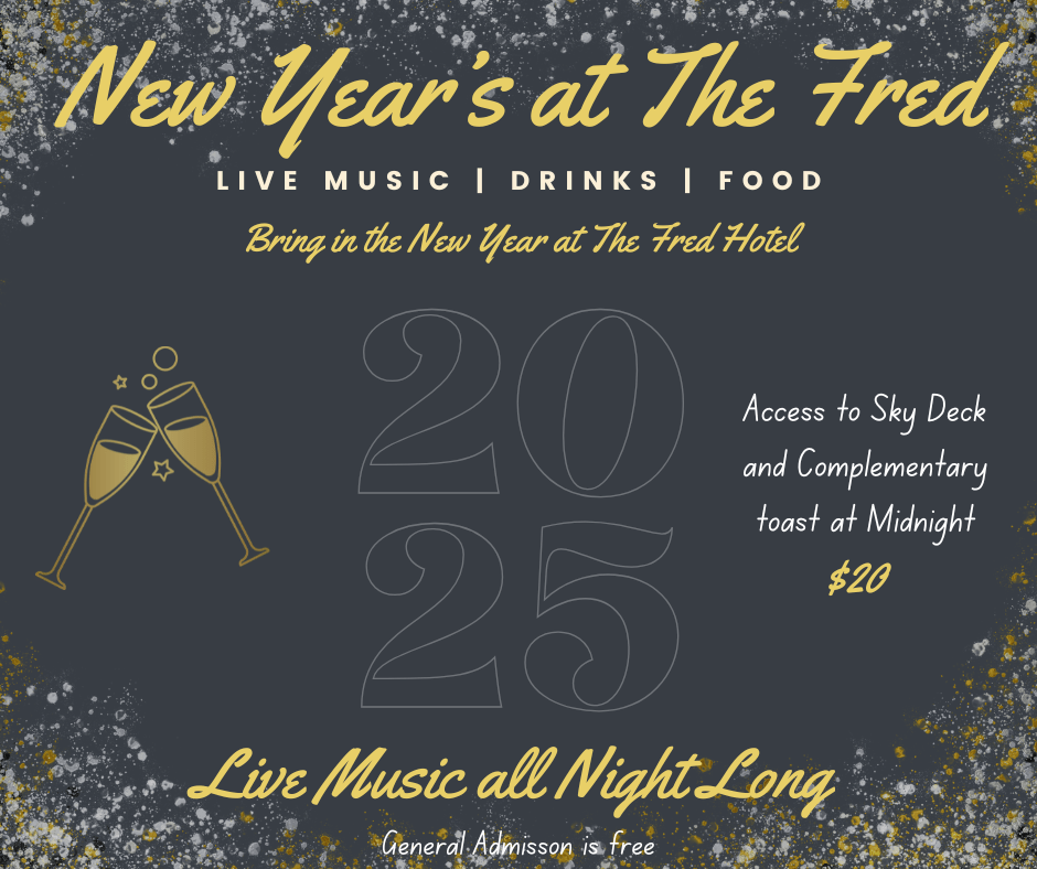 NYE at The Fred