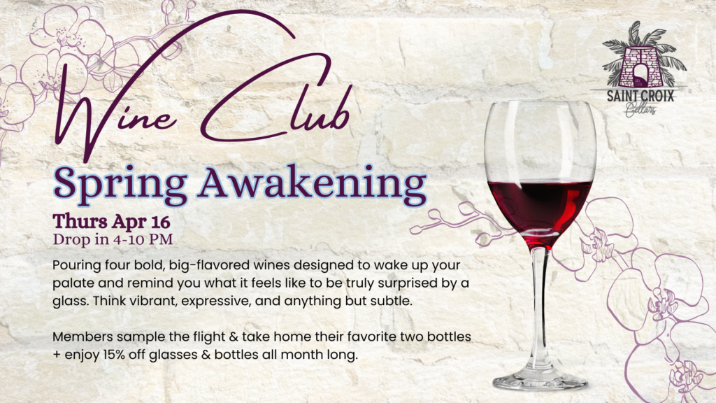 April 16  Wine Club at st croix cellars